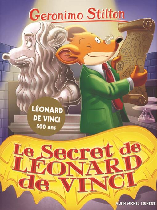Title details for Le Secret de Léonard de Vinci by Geronimo Stilton - Wait list